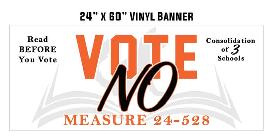 Vote NO Measure 24-528 Vinyl Banner